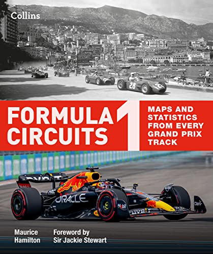 Formula 1 Circuits: Maps and Statistics from Every Grand Prix Track - Hardcover
