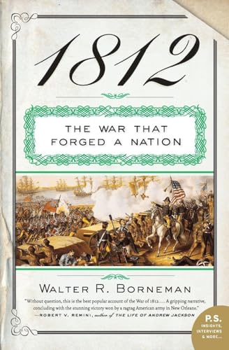 1812: The War That Forged a Nation - Paperback