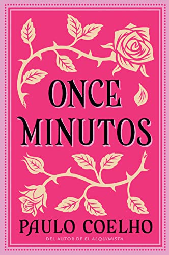 Eleven Minutes \ Once Minutos: Una Novela - Paperback