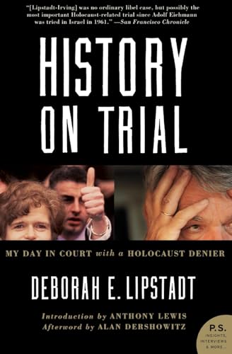 History on Trial: My Day in Court with a Holocaust Denier - Paperback