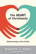 The Heart of Christianity: Rediscovering a Life of Faith - Paperback