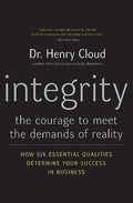 Integrity: The Courage to Meet the Demands of Reality - Paperback