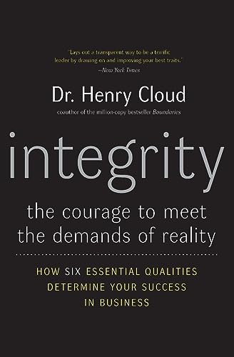 Integrity: The Courage to Meet the Demands of Reality - Paperback
