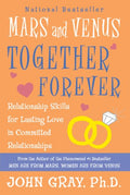 Mars and Venus Together Forever - Paperback