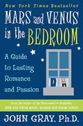Mars and Venus in the Bedroom: Guide to Lasting Romance and Passion - Paperback