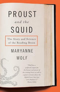 Proust and the Squid: The Story and Science of the Reading Brain - Paperback