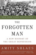 The Forgotten Man: A New History of the Great Depression - Paperback