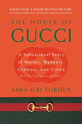 House of Gucci: A Sensational Story of Murder, Madness, Glamour, and Greed - Paperback