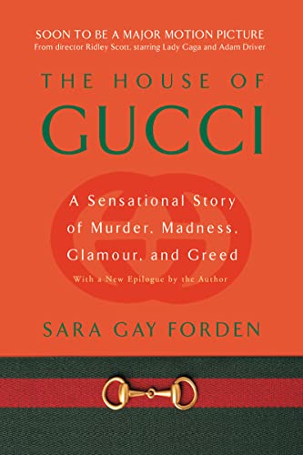 House of Gucci: A Sensational Story of Murder, Madness, Glamour, and Greed - Paperback