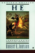 He: Understanding Masculine Psychology - Paperback