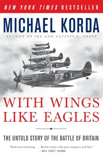 With Wings Like Eagles: The Untold Story of the Battle of Britain - Paperback