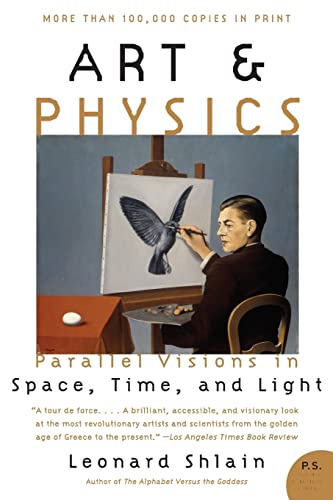 Art & Physics: Parallel Visions in Space, Time, and Light - Paperback