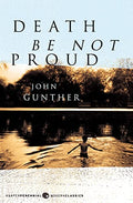 Death Be Not Proud - Paperback