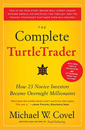The Complete Turtletrader: How 23 Novice Investors Became Overnight Millionaires - Paperback