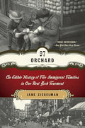 97 Orchard: An Edible History of Five Immigrant Families in One New York Tenement - Paperback
