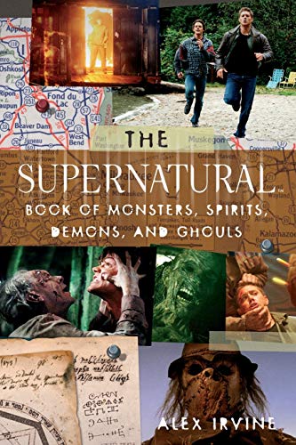 The "supernatural" Book of Monsters, Spirits, Demons, and Ghouls - Paperback