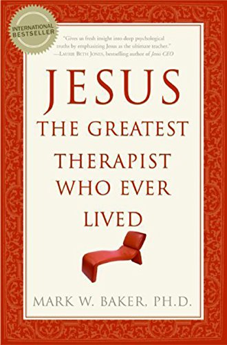 Jesus, the Greatest Therapist Who Ever Lived - Paperback