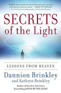 Secrets of the Light: Lessons from Heaven - Paperback