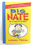 Big Nate: In a Class by Himself - Hardcover