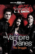 The Vampire Diaries: The Struggle - Paperback