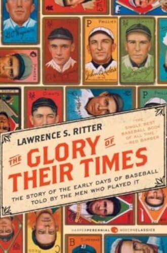 The Glory of Their Times - Paperback