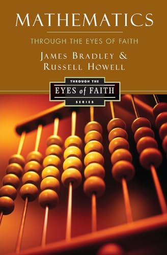 Mathematics Through the Eyes of Faith - Paperback
