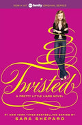 Pretty Little Liars #9: Twisted - Paperback