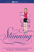 Pretty Little Liars #11: Stunning - Paperback