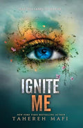 Ignite Me - Hardcover