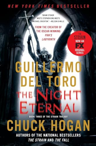 The Night Eternal: Book Three of the Strain Trilogy - Paperback