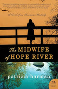 The Midwife of Hope River - Paperback