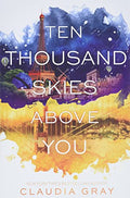 Ten Thousand Skies Above You - Paperback