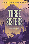Three Sisters - Hardcover