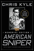 American Sniper: The Autobiography of the Most Lethal Sniper in U.S. Military History - Hardcover