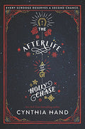 The Afterlife of Holly Chase: A Christmas and Holiday Book - Paperback