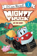 Mighty Truck on the Farm - Hardcover