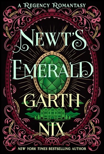 Newt's Emerald: A Regency Romantasy - Paperback