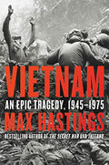 Vietnam: An Epic Tragedy, 1945-1975 - Paperback