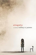 Allegedly: A Psychological Thriller - Hardcover