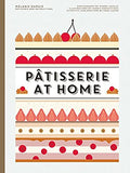 Patisserie at Home - Hardcover