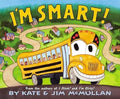 I'm Smart! - Hardcover