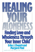 Healing Your Aloneness - Paperback