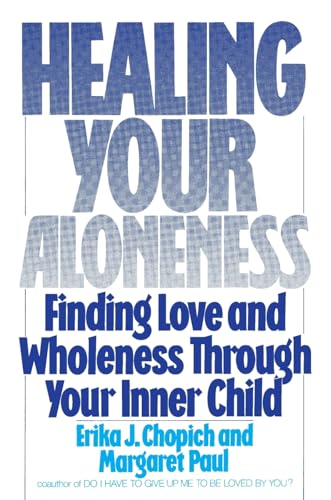 Healing Your Aloneness - Paperback