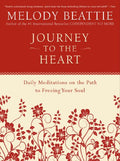 Journey to the Heart: Daily Meditations on the Path to Freeing Your Soul - Paperback