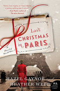 Last Christmas in Paris: A Novel of World War I - Paperback