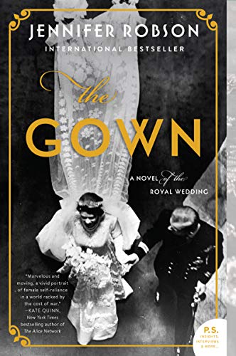 The Gown: A Novel of the Royal Wedding - Paperback
