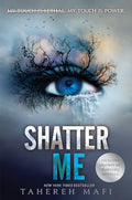Shatter Me - Hardcover