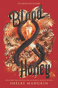 Blood & Honey - Hardcover