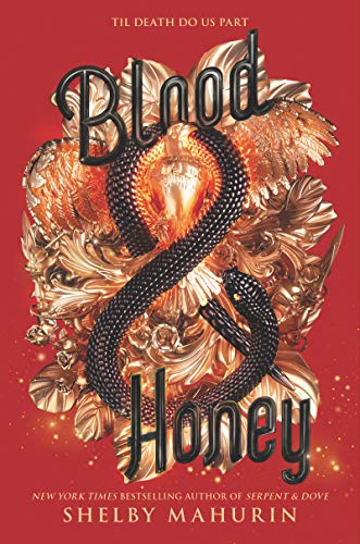 Blood & Honey - Hardcover