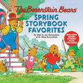 The Berenstain Bears Spring Storybook Favorites: Includes 7 Stories Plus Stickers!: A Springtime Book for Kids [With Stickers] - Hardcover